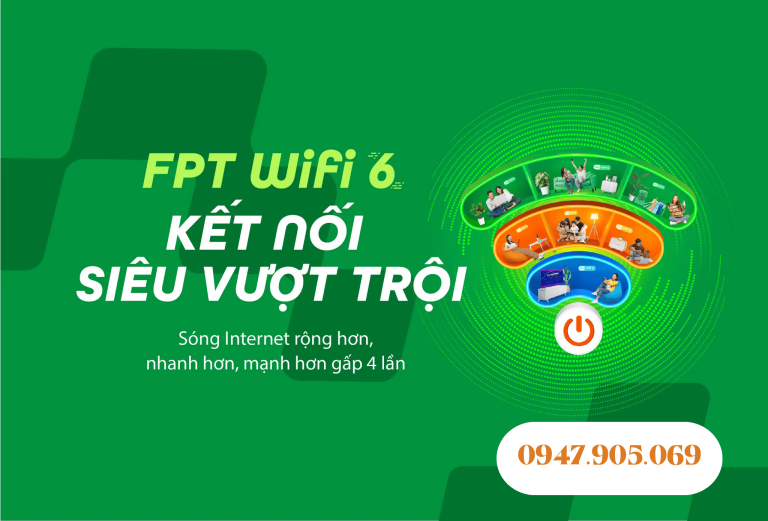 Gói Cước Wifi6 FPT – Giải Pháp Internet Toàn Diện Tại TP. Hồ Chí Minh