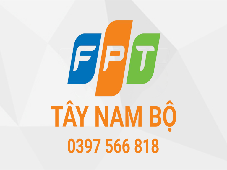 Dịch vụ Internet FPT Telecom tại Tây Nam Bộ